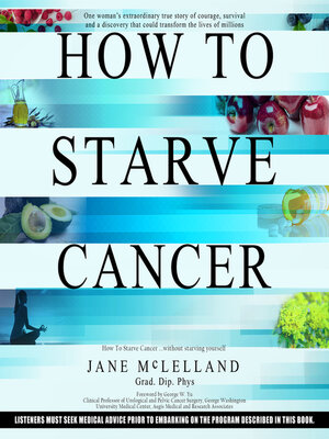 cover image of How to Starve Cancer